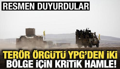 Terör örgütü YPG'den iki bölge için kritik hamle! Resmen duyurdular