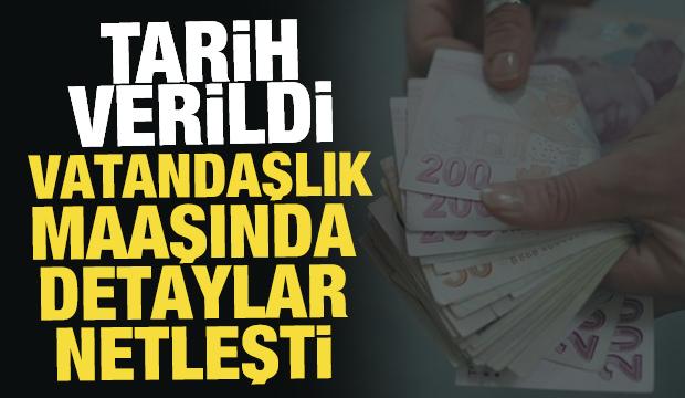 Vatandaşlık maaşında detaylar netleşti: Kira ve ısınma yardımı verilecek