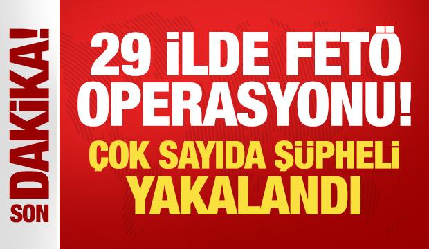 29 ilde FETÖ operasyonu! 63 şüpheli yakalandı