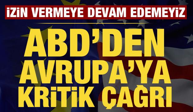 ABD'den Avrupa'ya çağrı: Yenilenme sürecine dahil olun!