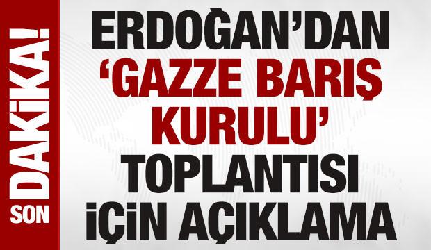 Cumhurbaşkanı Erdoğan'dan 'Gazze Barış Kurulu' a&ccedil;ıklaması: &lsquo;Daha davet gelmedi&rsquo;