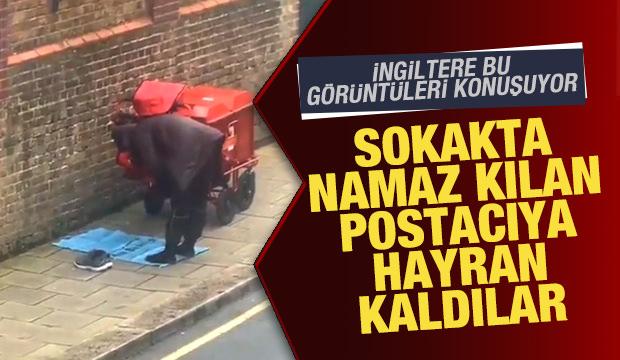 İngiltere bu görüntüleri konuşuyor! Sokakta namaz kılan postacıya hayran kaldılar