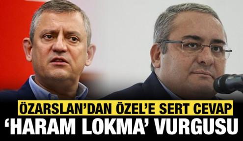 Mesut Özarslan'dan Özgür Özel'e sert sözler: 'Haram lokma' vurgusu!