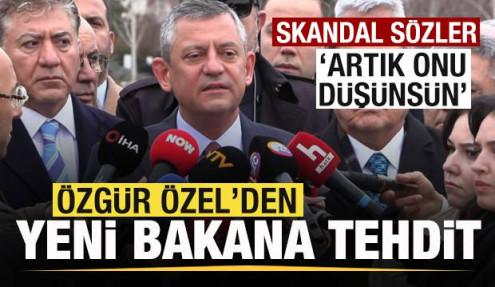 Özgür Özel'den yeni bakan Akın Gürlek'e tehdit! Skandal sözler: Artık onu düşünsün