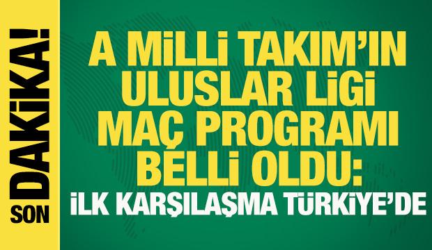 Son dakika... A Milli Takım'ın Uluslar Ligi maç takvimi belli oldu! İlk maç Türkiye'de
