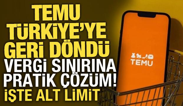 Temu, Türkiye'ye geri döndü! Türkiye'de şirketleşti, gümrük engeli kalktı