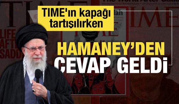 TIME'ın kapağı tartışılırken Hamaney'den cevap geldi