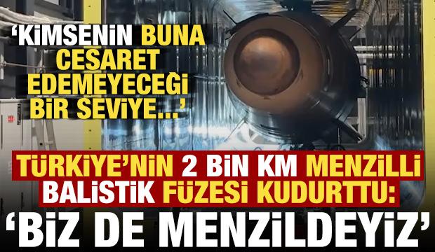 T&uuml;rkiye'nin 2 bin km menzilli yeni balistik f&uuml;zesi kudurttu: Biz de menzil i&ccedil;indeyiz!