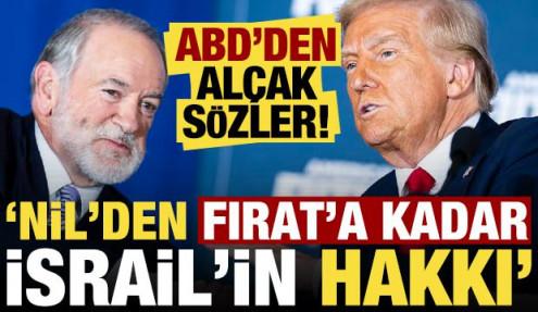 ABD'den haddi aşan skandal açıklama: Nil Nehri'den Fırat Nehri’ne kadar İsrail'in hakkı...