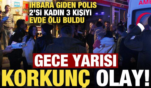 Aksaray'da korkunç olay: 3 vatandaş ölü bulundu