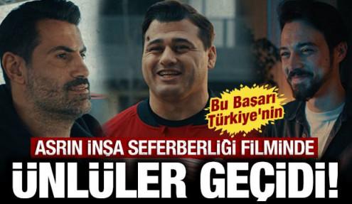 Asrın İnşa Seferberliği filminde ünlü geçidi: Bu Başarı Türkiye'nin