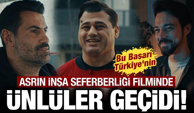 Asrın İnşa Seferberliği filminde ünlü geçidi: Bu Başarı Türkiye'nin