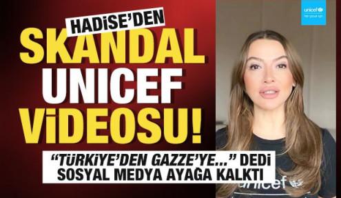 Hadise'den skandal UNICEF videosu! Türkiye'yi Afrika ülkeleri gibi yardıma muhtaç gösterdi
