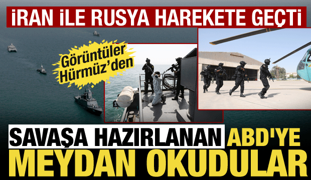 İran ile Rusya'dan Hürmüz'de gövde gösterisi! ABD'ye böyle meydan okudular