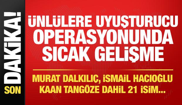 Murat Dalkılıç, İsmail Hacıoğlu, Kaan Tangöze dahil 21 isim adliyeye sevk edildi!