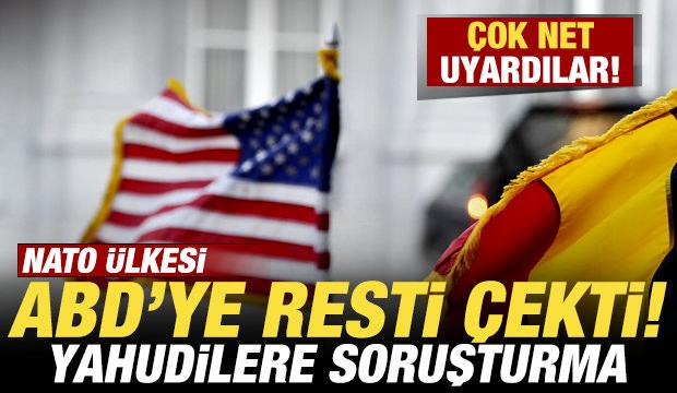 NATO ülkesi ABD'ye resti çekti! Çok net uyardılar! Yahudilere soruşturma