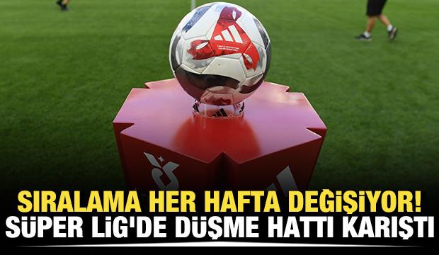 Sıralama her hafta değişiyor! S&uuml;per Lig'de d&uuml;şme hattı karıştı
