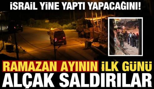 Son dakika: İsrail'den Ramazan ayının ilk gününde alçak saldırı! 