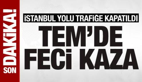 TEM'de 2 tırın karıştığı trafik kazası: İstanbul yönü trafiğe kapatıldı