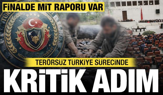 Ter&ouml;rs&uuml;z T&uuml;rkiye s&uuml;recinde kritik adım: Finalde mit raporu var