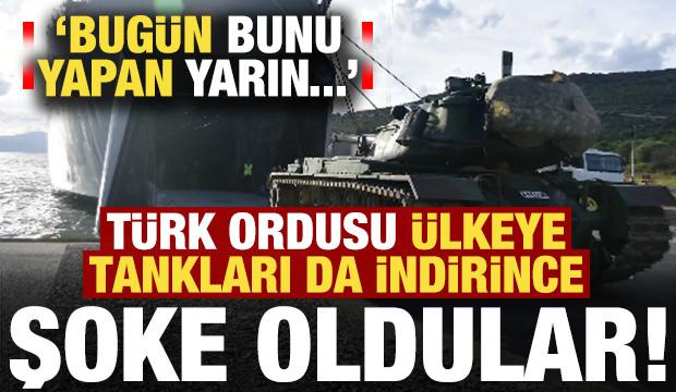 Türk ordusu ülkeye tankları da indirince şoke oldular! 'Bugün bunu yapan yarın...'