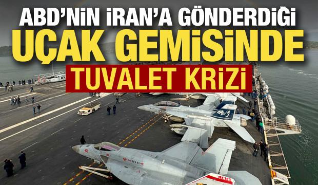 ABD'nin İran'a g&ouml;nderdiği USS Gerald R. Ford'da tuvalet krizi