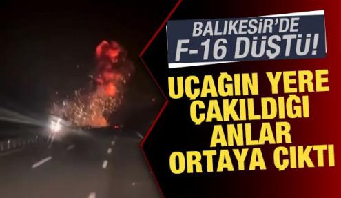 Balıkesir'de düşen F-16 uçağının yere çakıldığı anlar kamerada