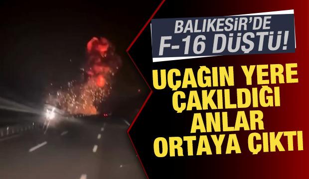 Balıkesir'de düşen F-16 uçağının yere çakıldığı anlar kamerada