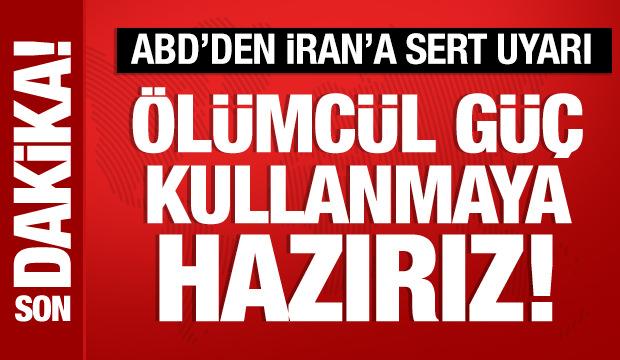 Beyaz Saray'dan İran açıklaması: Trump ölümcül güç kullanmaya hazır
