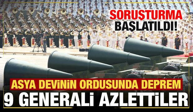 &Ccedil;in ordusunda deprem! 9 general azledildi! Soruşturma başlatıldı