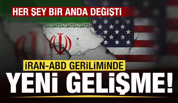 İran-ABD geriliminde son dakika gelişmesi! Her şey bir anda değişti