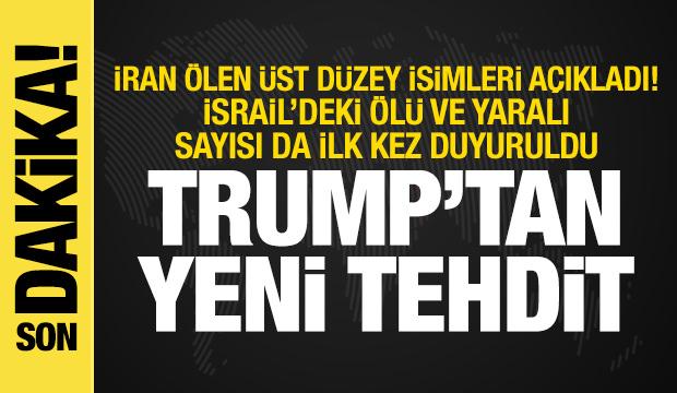 İran üst düzey ölümleri açıklamaya başladı! İsrail'deki ölü ve yaralı sayısı da belli oldu
