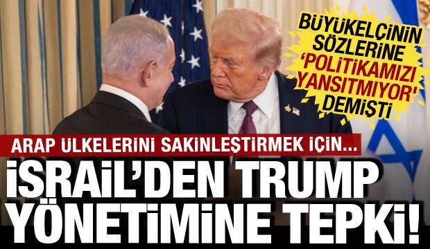  İsrail basınından Trump'a tepki: İslam ülkelerini sakinleştirme çabasına girdi