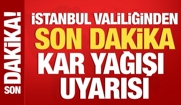 İstanbul Valiliğinden kar yağışı uyarısı