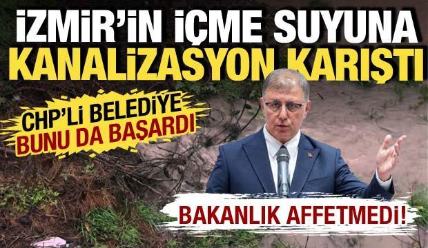 İzmir'de su skandalı: Kanalizasyon suyu içme suyuna karıştı: Bakanlık cezayı kesti