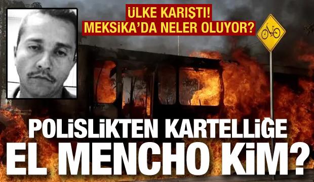 Meksika'da neler oluyor? Polislikten kartelliğe: El Mencho öldürüldü, ülke karıştı!