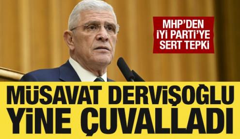 MHP'den İYİ Parti Genel Başkanı Dervişoğlu'na sert tepki