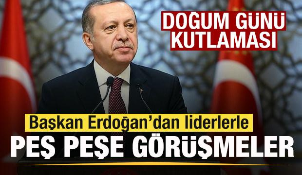 Son dakika: Başkan Erdoğan'dan liderlerle peş peşe g&ouml;r&uuml;şmeler