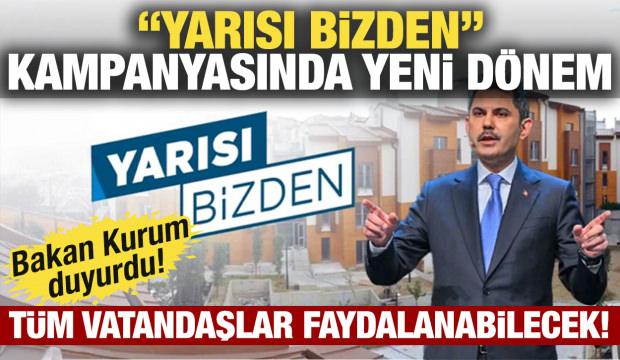 'Yarısı Bizden' kampanyasında son tarih uzadı! Tüm vatandaşlar faydalanabilecek