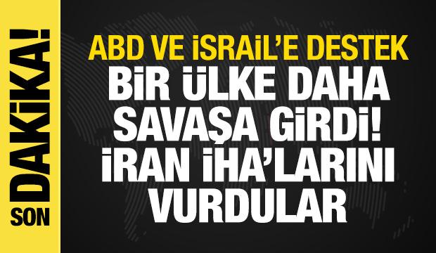 ABD ve İsrail'e destek! Fransa da savaşa girdi: İran İHA'larını vurdular