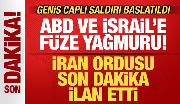 İran son dakika ilan etti! ABD ve İsrail'e füze yağmuru! Geniş çaplı saldırı başlatıldı