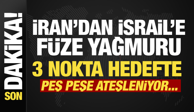 İran'dan İsrail'e füze yağmuru! Tel Aviv, Hayfa ve Doğu Kudüs hedefte...