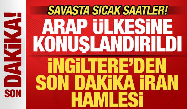 Savaş kızıştı! İngiltere'den son dakika İran hamlesi! Arap ülkesine savaş uçağı desteği