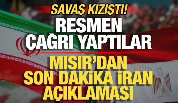 Savaş kızıştı! Mısır'dan son dakika İran açıklaması! Resmen ilan ettiler