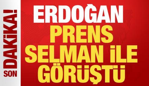 Son dakika... Cumhurbaşkanı Erdoğan, Prens Selman ile görüştü