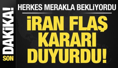 Son dakika: Herkes merakla bekliyordu! İran flaş kararı duyurdu...