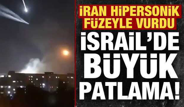 Son dakika: İran hipersonik füzeyle vurdu! İsrail'deki büyük patlama kamerada!