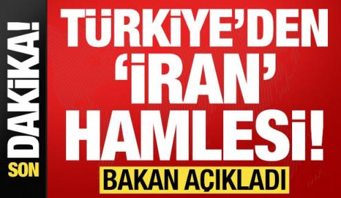 Son dakika: Türkiye'den İran hamlesi! Bakan kararı duyurdu...