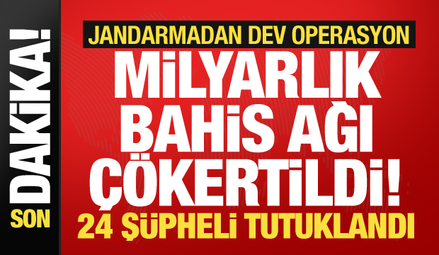 6 ilde dev bahis operasyonu! 4,5 milyarlık işlem ortaya çıktı: 24 kişi tutuklandı