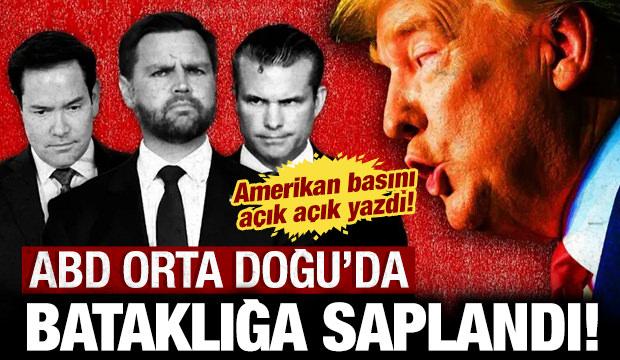 ABD Orta Doğu'da bataklığa saplandı: Amerikan basını a&ccedil;ık a&ccedil;ık ger&ccedil;eği yazdı!